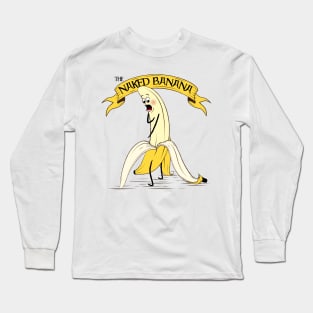 Naked Banana Long Sleeve T-Shirt